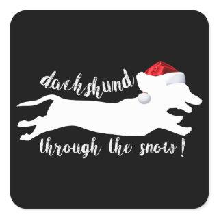 Dachshund through the snow Christmas Holidays Square Sticker