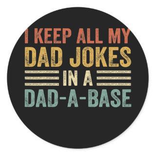Dad jokes from daughter for dad Funny fathers day Classic Round Sticker