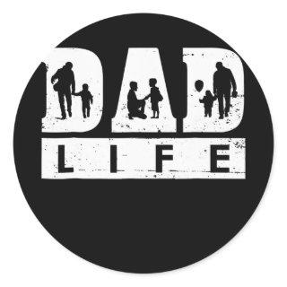 Dad Life Father's Day  Classic Round Sticker