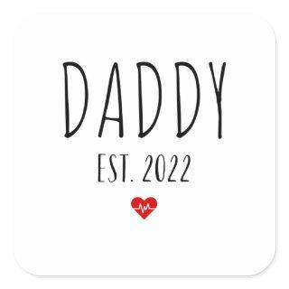 Daddy est 2022 new dad fathers day square sticker