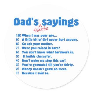 Dads favorite sayings sticker