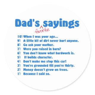 Dads favorite sayings sticker
