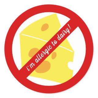 Dairy / Cheese Allergy Alert Classic Round Sticker