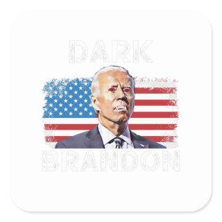 Dark Brandon, Anti Biden Republican Gifts, America Square Sticker
