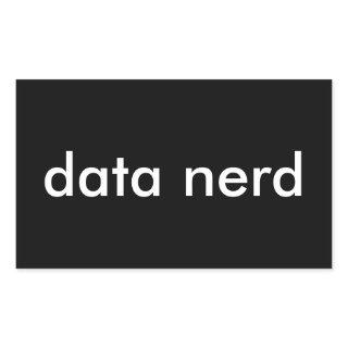 Data Nerd Rectangular Sticker