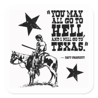 Davy Crockett quote sticker