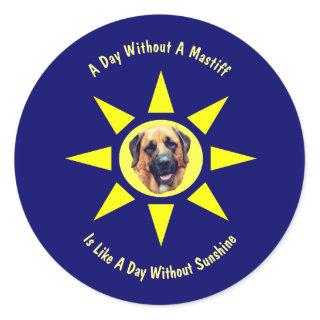 Day Without A Mastiff Dog Lovers Classic Round Sticker