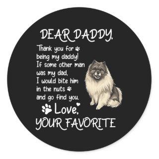 Dear Daddy Keeshond Dog Dad Father's Day  Classic Round Sticker