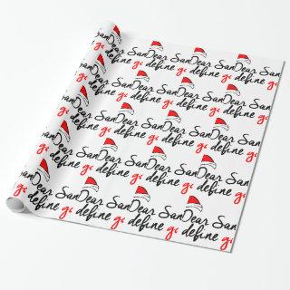 DEAR SANTA, DEFINE GOOD. NAUGHTY LIST.