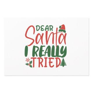 Dear Santa I Really Tried  Sheets