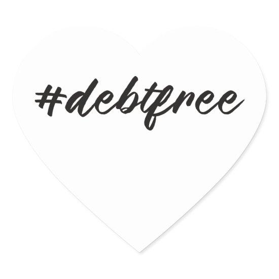 #debtfree (Hashtag Debt Free) Brush Pen Heart Sticker