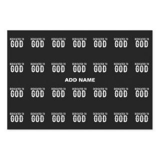DEDICATED TO GOD COOL CUSTOMIZABLE WHITE  TEXT  SHEETS