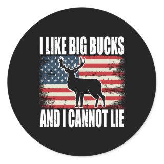 Deer Hunting I Like Big Bucks And I Cannot Lie Classic Round Sticker