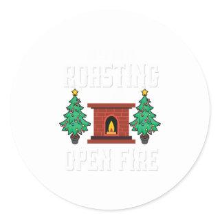 Deez Nuts Roasting Open Fire Funny Christmas Classic Round Sticker