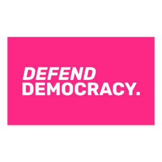 Defend democracy women rights pro choice hot pink rectangular sticker
