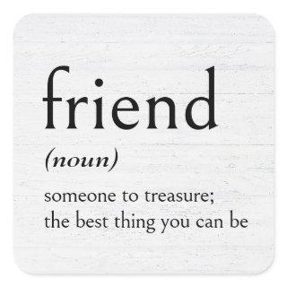 Definition of FRIEND Square Sticker