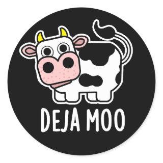 Deja Moo Funny Cow Pun Dark BG Classic Round Sticker