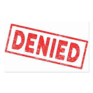 Denied Red Rubber Stamp Rectangular Sticker