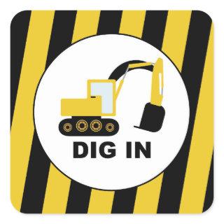 Dig In, Birthday Celebration Construction Square Sticker