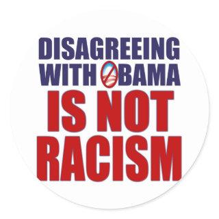 Disagreeing with Obama Classic Round Sticker