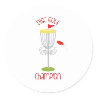 Disc Golf  Champion Classic Round Sticker