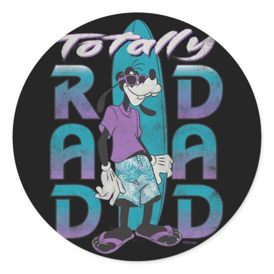 Disney Goofy Totally Rad Dad Father’s Day Surfing  Classic Round Sticker