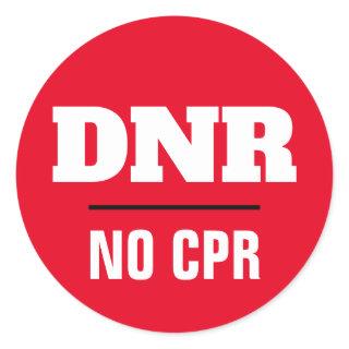 DNR No CPR medical warning Classic Round Sticker