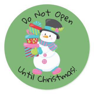 Do Not Open Until Christmas Classic Round Sticker
