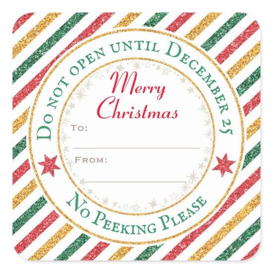 Do Not Open Until December 25 Present Gift Square Sticker