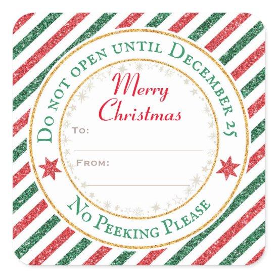 Do Not Open Until December 25 Present Gift Square Sticker