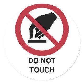 Do Not Touch, Prohibition Sign Classic Round Sticker