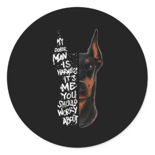 Doberman Dog Saying Harmless Gift Classic Round Sticker