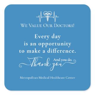 Doctors Appreciation Week Healthcare Symbol Bulk Square Sticker