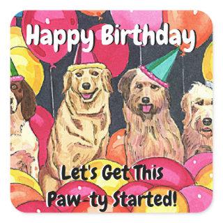 Dog Party Let's Get This Paw-ty Started Dog in Hat Square Sticker