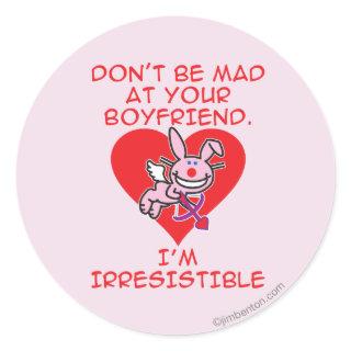 Don't Be Mad Classic Round Sticker