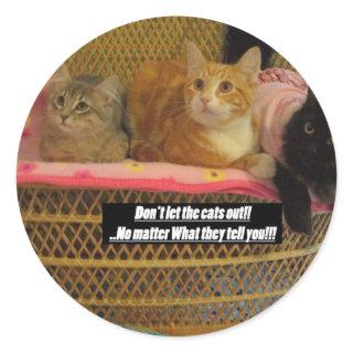 dont let them out classic round sticker