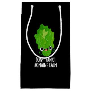 Don't Panic Romaine Calm Funny Veggie Pun Dark BG Small Gift Bag