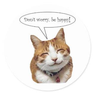 Don't Worry, Be Happy Smiling Cat sticker