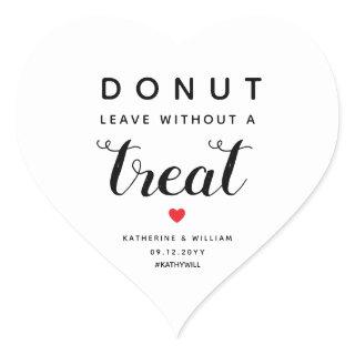 Donut Leave Without a Treat Wedding Favor Heart Sticker