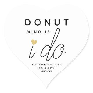 Donut Mind If I Do Custom Gold Heart Wedding Favor Heart Sticker