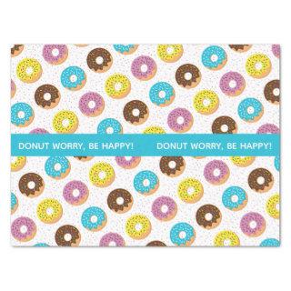 donut worry be happy pastel-color with sprinkles tissue paper