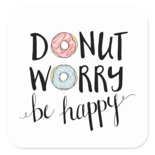 Donut Worry Be Happy stickers
