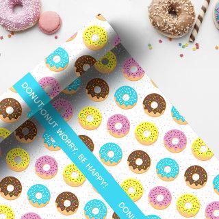 donut worry be happy with sprinkles