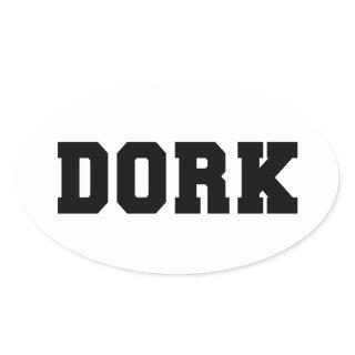 DORK OVAL STICKER