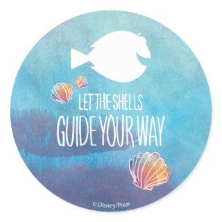 Dory | Let the Shells Guide Your Way Classic Round Sticker