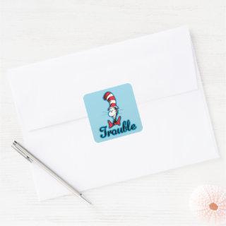 Dr. Seuss | Cat in the Hat Trouble Square Sticker