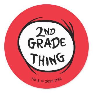 Dr. Seuss | Thing One Thing Two - 2nd Grade Thing Classic Round Sticker