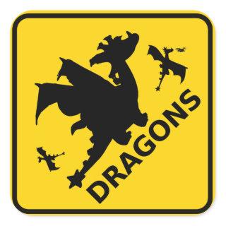Dragons Warning Sign Square Sticker