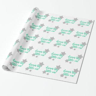 dream big little one simple modern baby