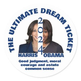 Dream Ticket HARRIS OBAMA 2024 Classic Round Sticker